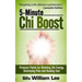 5-Minute Chi Boost - Five Pressure Points for Reviving Life Energy and Healing Fast