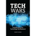 Tech Wars: Transforming U.S. Technology Development