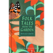 Folk Tales from the Garden