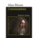 Alan Moore: Conversations