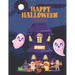 Happy Halloween Spooky For Kids: Coloring Book for Grown Up And Toddlers, Witch, Skull, Black Cat, Zombie, Anxiety, Creativity Book.