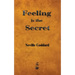 Feeling is the Secret
