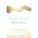 Empty Hands Made Full: How to Cope with Infertility (and Help Those Who Are Experiencing It)
