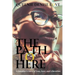 The Path to Here: A Daughter's Story of Loss, Love, and Liberation