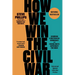How We Win the Civil War: Securing a Multiracial Democracy and Ending White Supremacy for Good