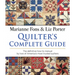 Quilter's Complete Guide: The Definitive How-To Manual by Two of America's Most Trusted Quilters