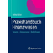 Praxishandbuch Finanzwissen: Steuern - Altersvorsorge - Rechtsfragen