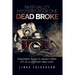 Dead Broke