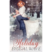 Holiday Bridal Wave: (A Forbidden Office Fake Marriage Billionaire Holiday Romance)
