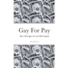 Gay For Pay: How I Went Queer For Cash With Craigslist