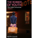 The Robber Of Youth