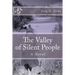 The Valley of Silent People
