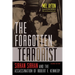 The Forgotten Terrorist: Sirhan Sirhan and the Assassination of Robert F. Kennedy, Second Edition