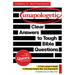 Unapologetic: Clear Answers to Tough Bible Questions: A Trial Lawyer's Guide to Winning People, Not Just Arguments