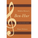 Miklós Rózsa's Ben-Hur: A Film Score Guide