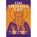 The Virtuous Life