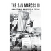 The San Marcos 10: An Antiwar Protest in Texas