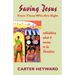 SAVING JESUS From Those Who Are Right