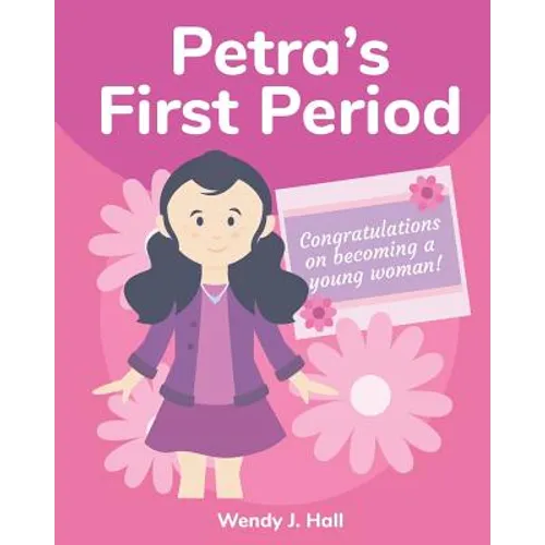 Petra's First Period: Mediwonderland
