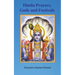 Hindu Prayers, Gods and Festivals