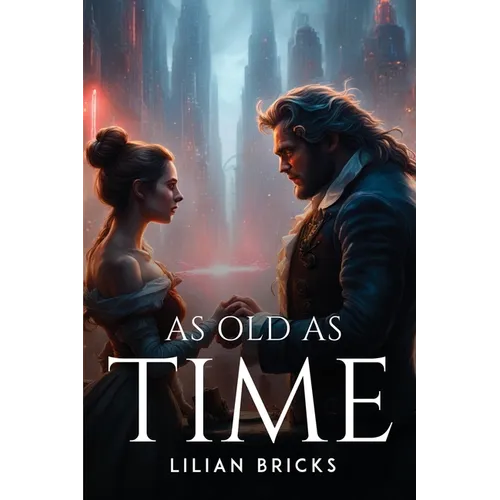 As Old as Time