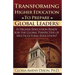 Transforming Higher Education to Prepare Global Leaders: Is Higher Education Ready for the Global Perspective of Multicultural Education?