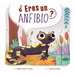 ¿Eres Un Anfibio?