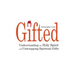 Gifted: Understanding the Holy Spirit and Unwrapping Spiritual Gifts