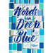 Words in Deep Blue