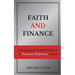 Faith and Finance: Trusting God Throughout A Financial Wilderness Season
