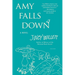 Amy Falls Down
