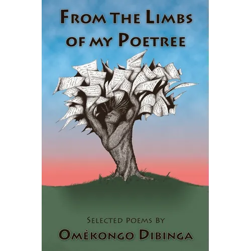 From the Limbs of my Poetree