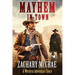 Mayhem in Town: A Classic Western Adventure