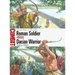 Roman Soldier Vs Dacian Warrior: Dacian Wars AD 85-106