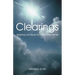 Clearings: Helping Lost Souls Find the Way Home