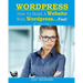 How To Build a Website With WordPress...Fast! (3rd Edition - Read2Learn Guides)