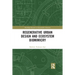 Regenerative Urban Design and Ecosystem Biomimicry