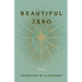 Beautiful Zero: Poems