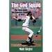 The God Squad: The Born-Again San Francisco Giants 0f 1978