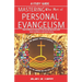 A Study Guide Mastering the Art of Personal Evangelism: Learn How to Become a Bold and Powerful Witness for Christ in Easy Steps