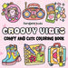 Groovy Vibes: Coloring Book for Adults and Kids