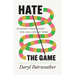 Hate the Game: Economic Cheat Codes for Life, Love, and Work