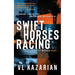 Swift Horses Racing: Silicon Valley Murder Book 1