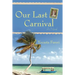 Our Last Carnival