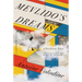 Mevlido's Dreams: A Post-Exotic Novel