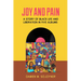 Joy and Pain: A Story of Black Life and Liberation in Five Albums