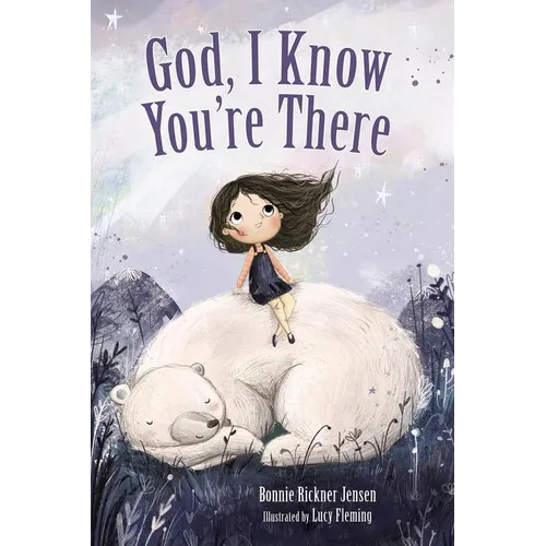 God, I Know You're There