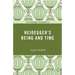 The Routledge Guidebook to Heidegger's Being and Time