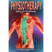 Physiotherapy: Getting into Physiotherapy, How to Start a Physiotherapy Career