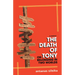 The Death of Tony: On Belonging in Two Worlds